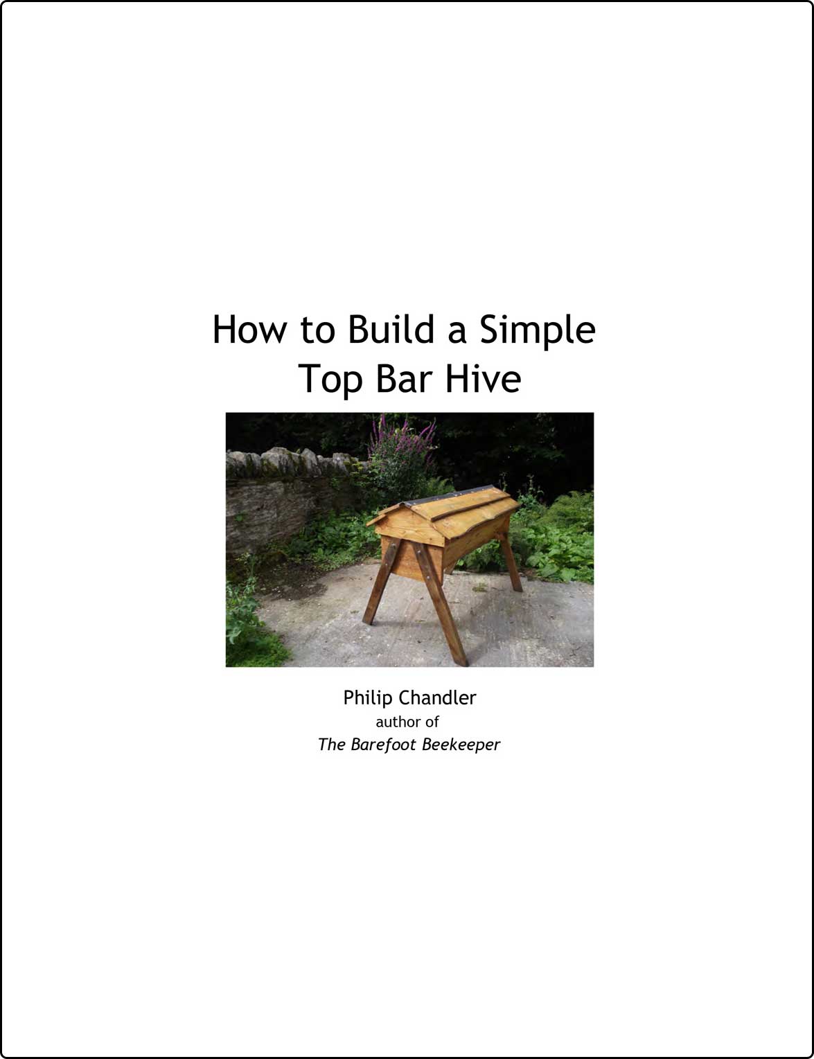 How to Build a Simple Top Bar Hive Permaculture Market