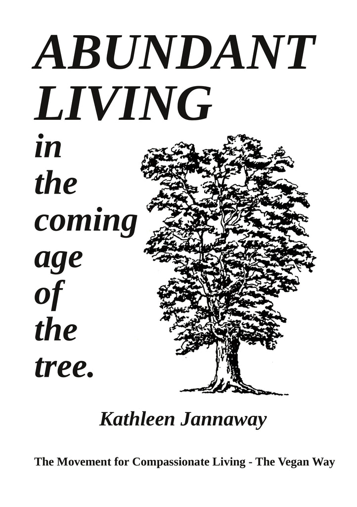 Abundant Living in the Coming Age of the Tree